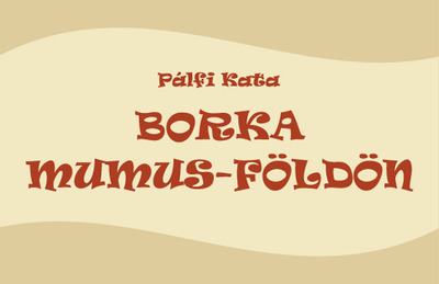 Borka Mumusföldön